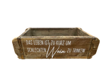 Ziegelform | Das Leben ist zu kurz, um schlechten Wein zu trinken! | Geschenkkiste | Holzkiste | 32cm