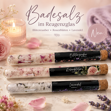Badesalz | im Reagenzglas | Rosenblüten | Blütenzauber | Lavendel