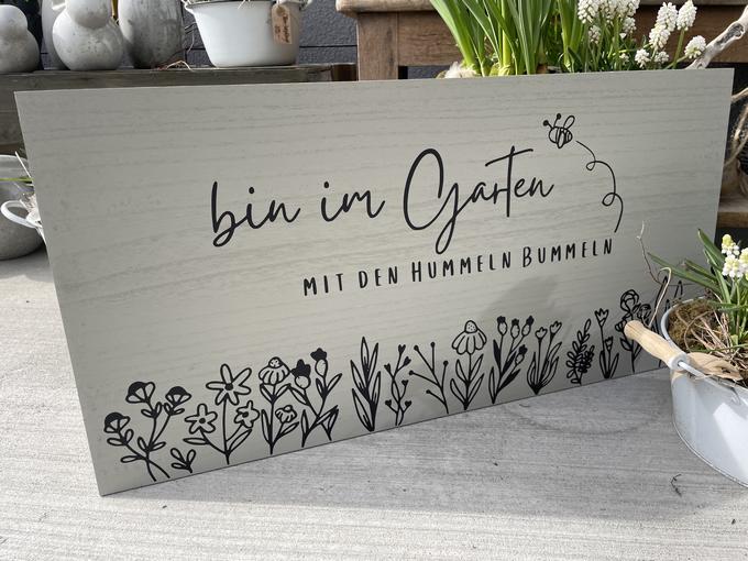 Holzschild "Bin im Garten...mit den Hummeln bummeln"